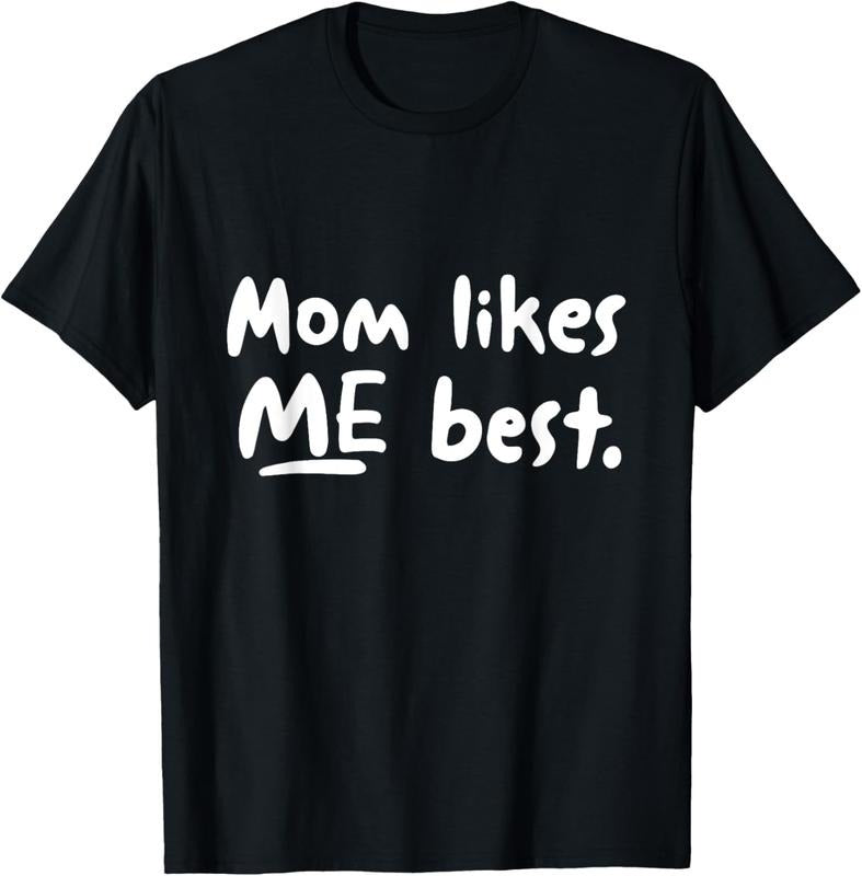 100% Cotton Mom Likes ME Best Funny Mother's Day T-Shirt T-Shirt Hoodie, Sweatshirt | DripVista.com