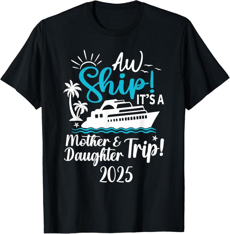 100% Cotton Mother Daughter Trip 2025 Cruise Vacation Mom Matching Women T-Shirt Hoodie, Sweatshirt | DripVista.com