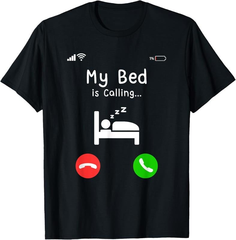 100% Cotton My Bed is Calling Entry Call Funny For Women & Men T-Shirt Hoodie, Sweatshirt | DripVista.com