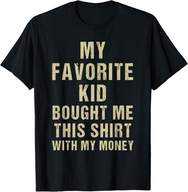 100% Cotton My Favorite Kid Bought Me This Shirt With My Money T-Shirt Hoodie, Sweatshirt | DripVista.com