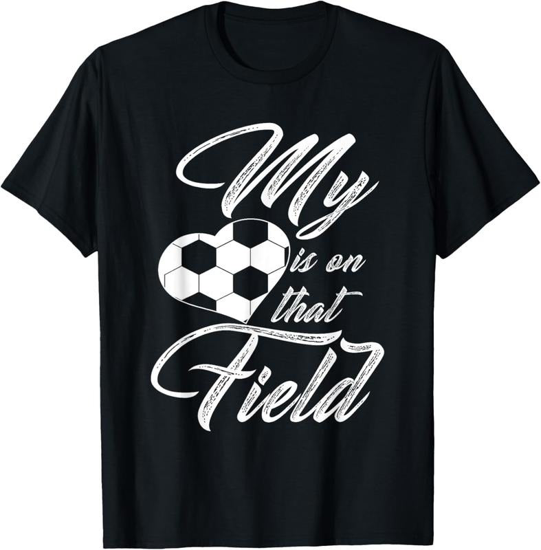 100% Cotton My Heart Is On That Soccer Field Funny Shirt Men Women  T-Shirt Hoodie, Sweatshirt | DripVista.com