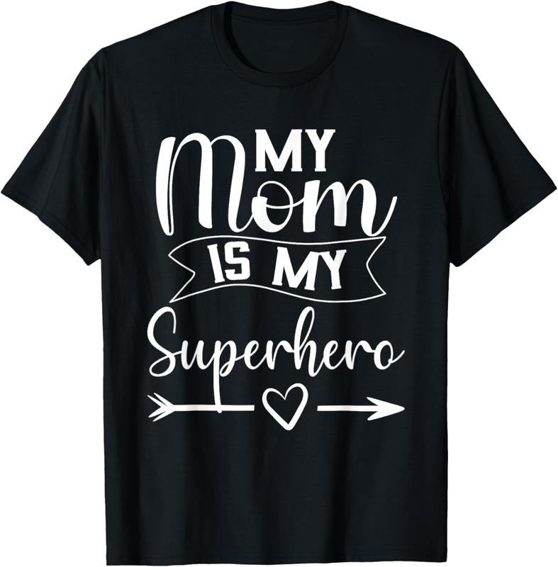 100% Cotton My Mom is My Superhero T Shirt for Mother's Day,Mom Birthday T-Shirt Hoodie, Sweatshirt | DripVista.com