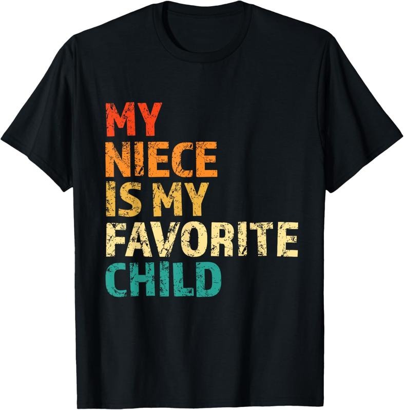 100% Cotton My Niece Is My Favorite Child Funny Family Aunt Uncle Niece T-Shirt Hoodie, Sweatshirt | DripVista.com