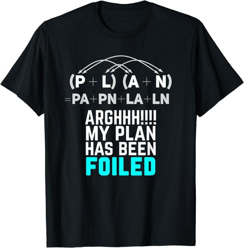 [100% Cotton]My Plan Has Been Foiled Funny Math Teacher Pun T-Shirt Hoodie, Sweatshirt | DripVista.com