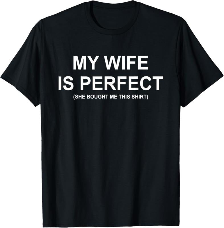 100% Cotton My Wife Is Perfect Wife She Bought Me This Funny Husband T-Shirt Hoodie, Sweatshirt | DripVista.com