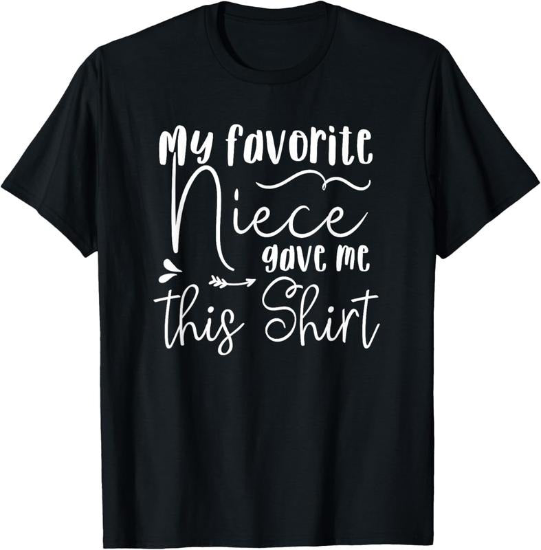 100% Cotton My favorite Niece gave me this Shirt T-Shirtstyle{n002}2 Hoodie, Sweatshirt | DripVista.com