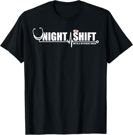 100% Cotton Night Shift Different Breed Stethoscope Funny Nurse RN RT US T-Shirt