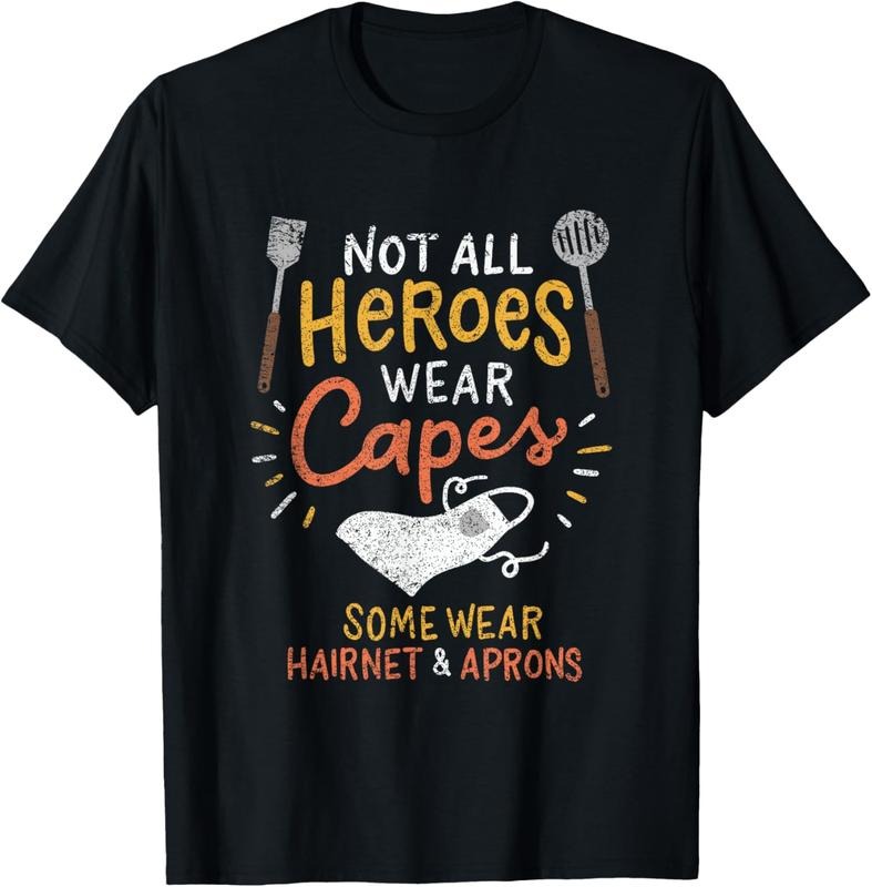 100% Cotton Not All Heroes Wear Capes Lunch Lady Vintage T-Shirt Hoodie, Sweatshirt | DripVista.com