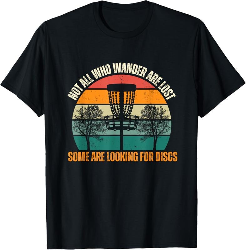 100% Cotton Not All Who Wander Are Lost Some Are Looking For Discs T-Shirt Hoodie, Sweatshirt | DripVista.com