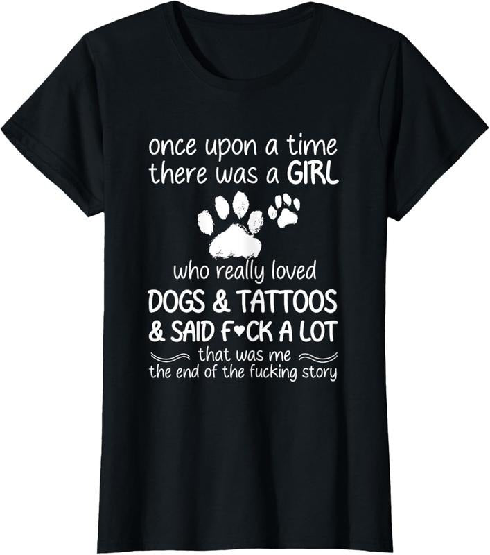 100% Cotton Once Upon A Time There Was A Girl Who Really Loved Dogs T-Shirt Hoodie, Sweatshirt | DripVista.com