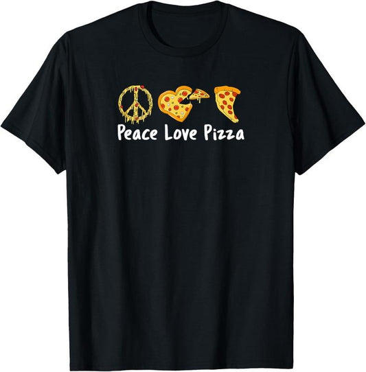 100% Cotton Peace Love Pizza Funny Pizza T-Shirt