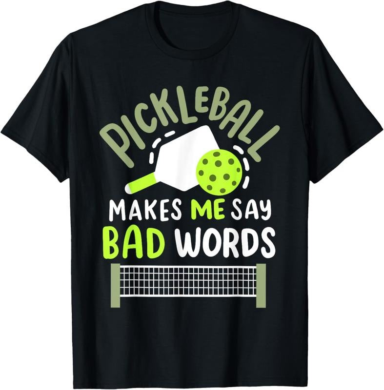 100% Cotton Pickleball Makes Me Say Bad Words T-Shirt Hoodie, Sweatshirt | DripVista.com