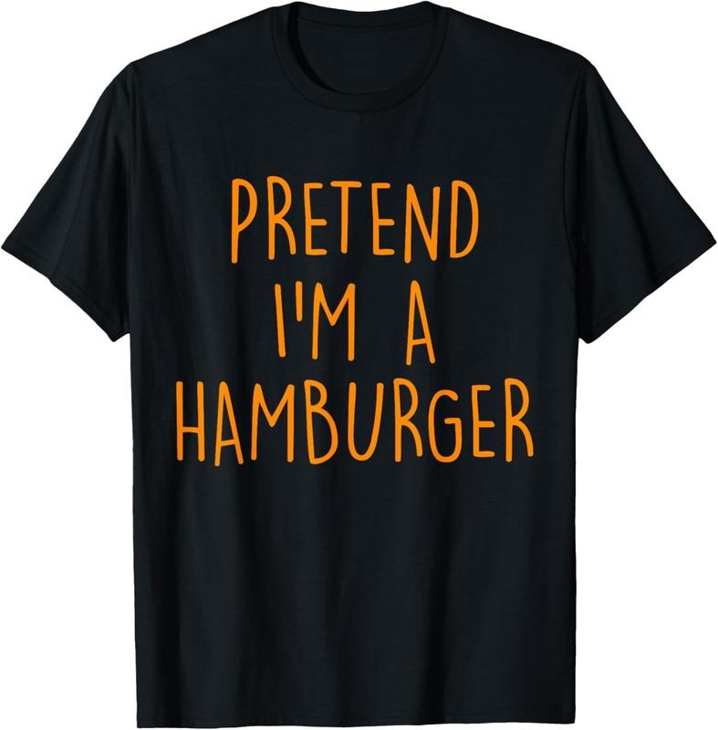 100% Cotton Pretend I'm A Hamburger Funny Easy Halloween Costume Party T-Shirt Hoodie, Sweatshirt | DripVista.com