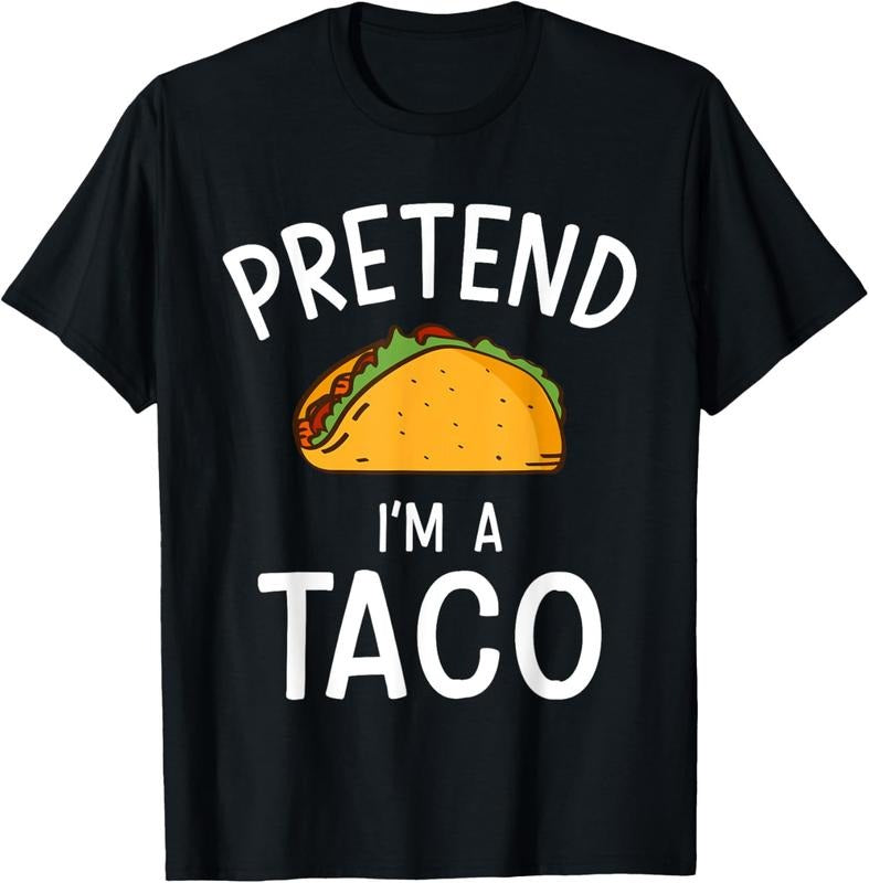 100% Cotton Pretend Im a taco easy lazy costume for halloween party T-Shirt