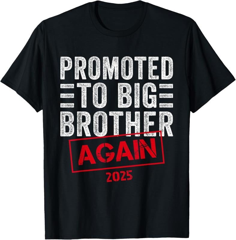 100% Cotton Promoted To Big Brother Again Est 2025 Pregnancy T-Shirt Hoodie, Sweatshirt | DripVista.com