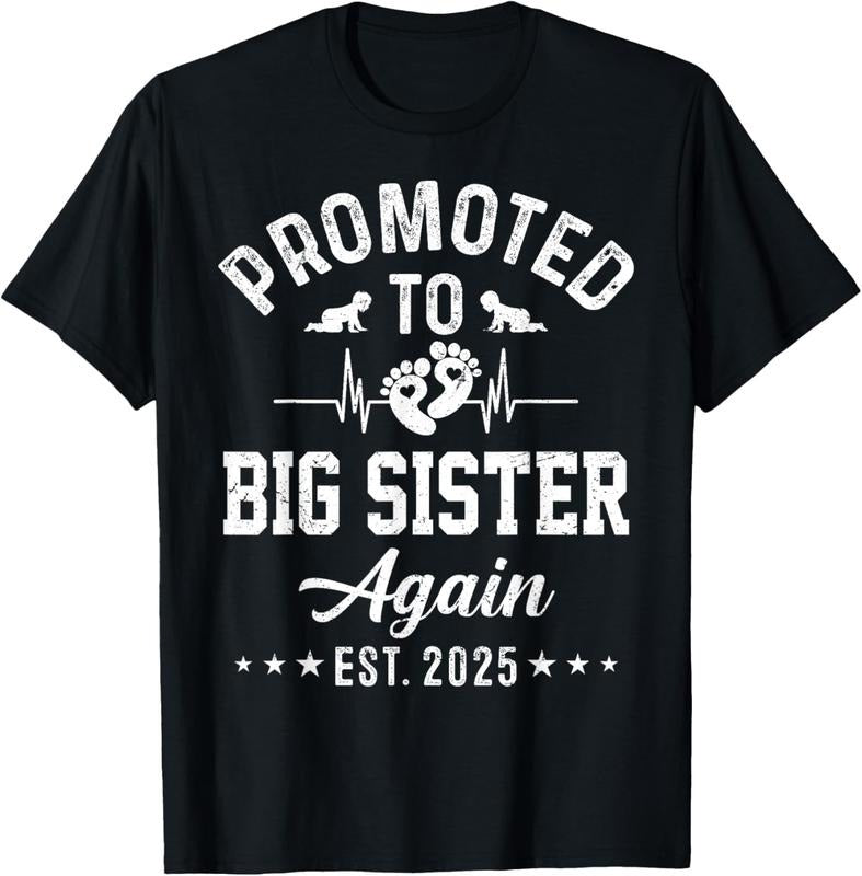 100% Cotton Promoted To Big Sister Again Est 2025 Pregnancy Announcement T-Shirt Hoodie, Sweatshirt | DripVista.com