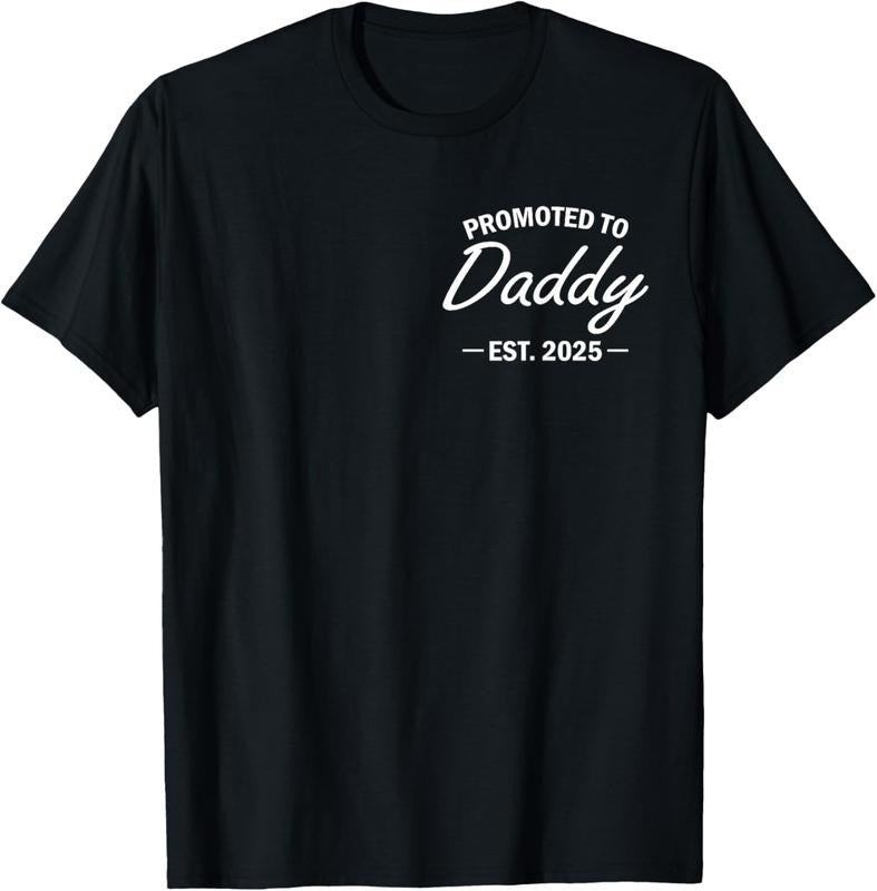 100% Cotton Promoted To Daddy Est 2025 Soon To Be New Dad Fathers Day T-Shirt Hoodie, Sweatshirt | DripVista.com