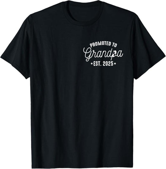 100% Cotton Promoted To Grandpa 2025 Grandpa est 2025 New Grandpa To be T-Shirt