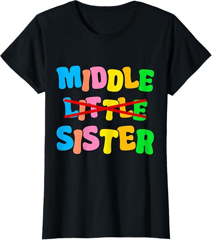 100% Cotton Promoted To Middle Sister  Announcement Funny Gifts T-Shirt Hoodie, Sweatshirt | DripVista.com