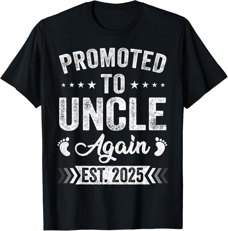 100% Cotton Promoted To Uncle Again Est 2025 Announcement T-Shirt Hoodie, Sweatshirt | DripVista.com