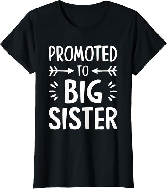 100% Cotton Promoted to Big Sister Shirt Women Teenage Girl Big Sis T-Shirt