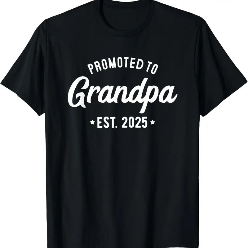100% Cotton Promoted to Grandpa 2025 Soon to Be Grandfather New Grandpa T-Shirt Hoodie, Sweatshirt | DripVista.com
