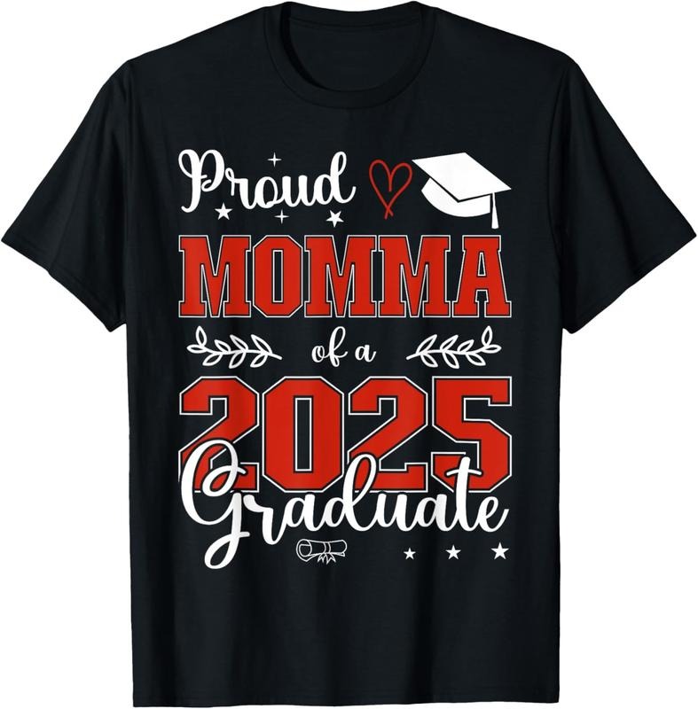 100% Cotton Proud Momma of a class of 2025 graduate for graduation T-Shirt Hoodie, Sweatshirt | DripVista.com