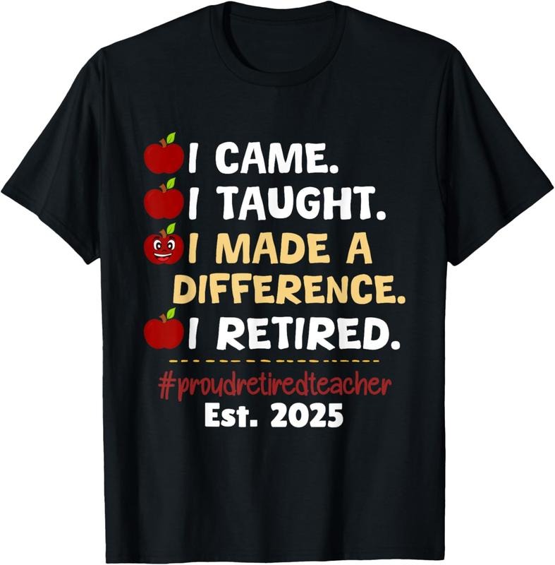 100% Cotton Proud Retired Teacher 2025 Retirement 2025 Teacher Men Women T-Shirt Hoodie, Sweatshirt | DripVista.com