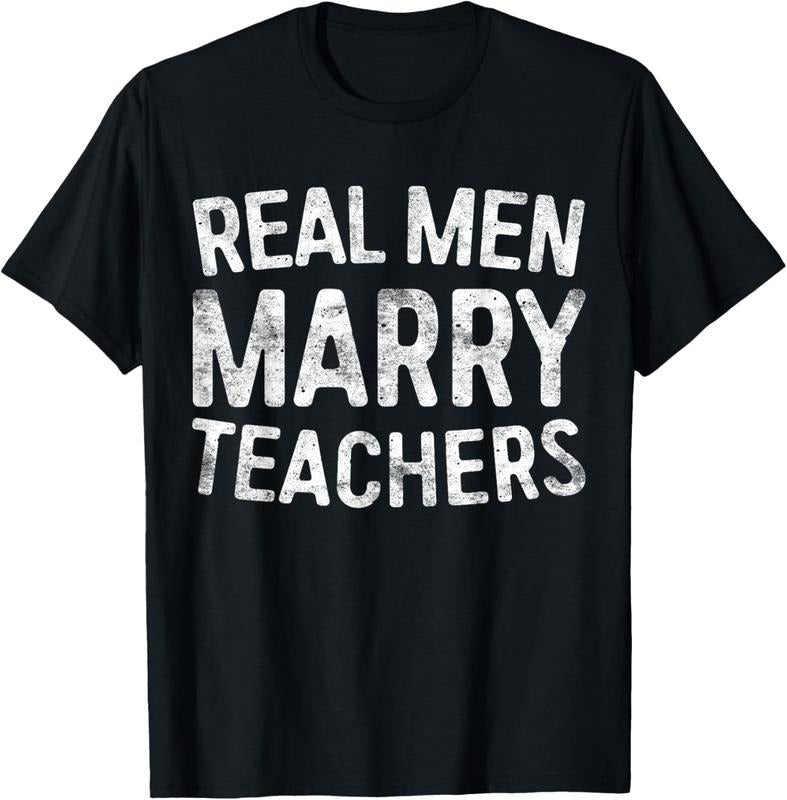 100% Cotton Real Men Marry Teachers T-Shirt Teacher Shirt T-Shirt Hoodie, Sweatshirt | DripVista.com