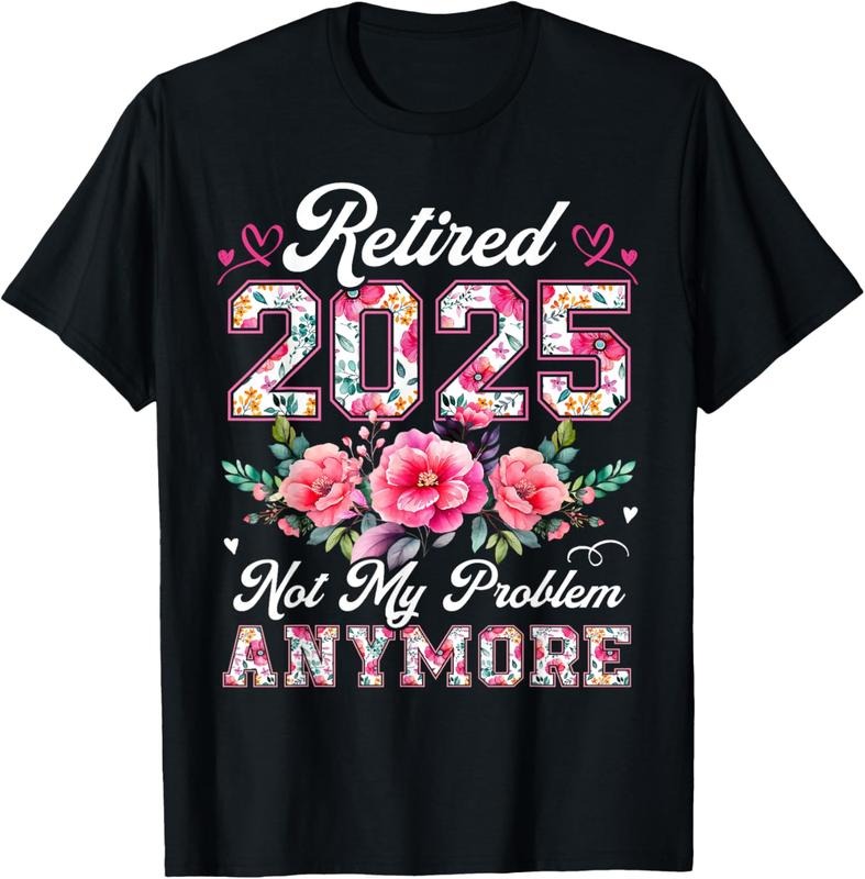 100% Cotton Retirement 2025 Women Retired 2025 Not My Problem Anymore T-Shirt Hoodie, Sweatshirt | DripVista.com