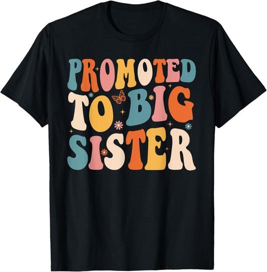 100% Cotton Retro Promoted To Big Sister Big Sis Teens Girls  T-Shirt