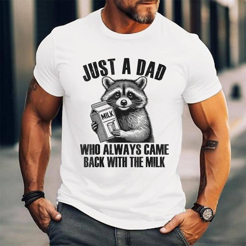 [100% Cotton Shirt] Just a dad who always came back with the milk Unisex T-Shirt Hoodie, Sweatshirt | DripVista.com