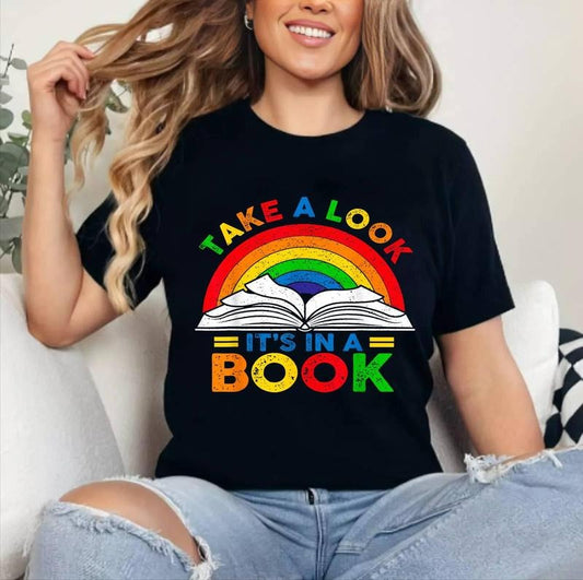 [100% Cotton Shirt] Retro Rainbow Take A Look It's In A Book Reading Bookworm Unisex T-Shirt