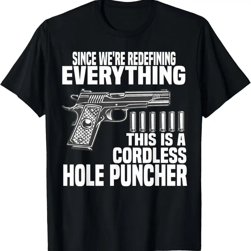 100% Cotton Since We Are Redefining Everything Cordless Hole Puncher T-Shirt Hoodie, Sweatshirt | DripVista.com