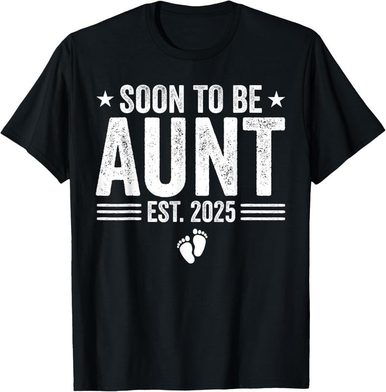 100% Cotton Soon To Be Aunt Est 2025 Funny Pregnancy Announcement T-Shirt Hoodie, Sweatshirt | DripVista.com