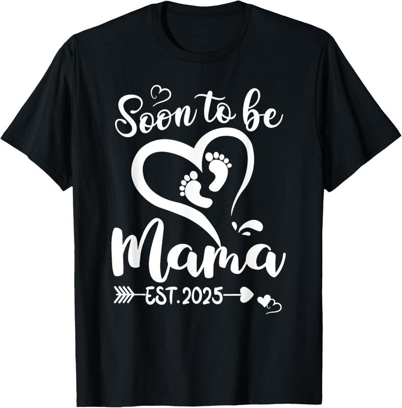 100% Cotton Soon To Be Mama est 2025 Mothers Day First Time Mom T-Shirt Hoodie, Sweatshirt | DripVista.com