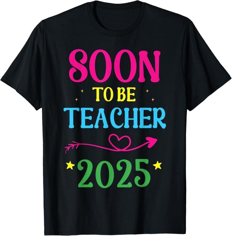 100% Cotton Soon To Be Teacher 2025 T-Shirt Hoodie, Sweatshirt | DripVista.com