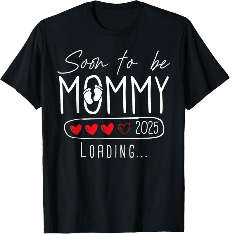 100% Cotton Soon To be Mommy 2025 Mom Est 2025 Loading Promoted to Mommy T-Shirtstyle{n002}2 T-Shirts, Hoodie, Sweatshirt
