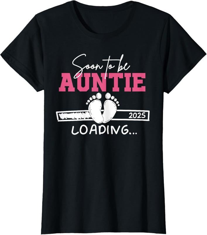 100% Cotton Soon to be aunt 2025 Loading auntie to be 2025 Aunt 2025 T-Shirt Hoodie, Sweatshirt | DripVista.com