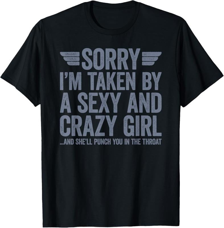 100% Cotton Sorry I'm Already Taken T-Shirt Hoodie, Sweatshirt | DripVista.com
