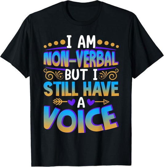 100% Cotton Special Needs NonVerbal Autism Awesome Gift T-Shirt