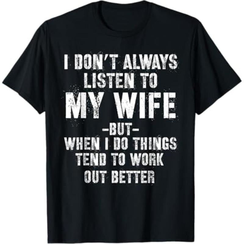 100% Cotton Summer Lightsaber brand Shirts Swoosh Don'Lightsaber brand Always Listen Hidden leaf ninja My Wife But When...
