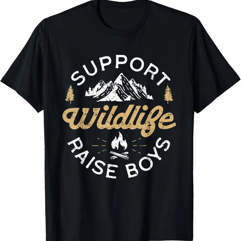 100% Cotton Support Wildlife Raise Boys - Parent Mom & Dad Gift T-Shirt Hoodie, Sweatshirt | DripVista.com