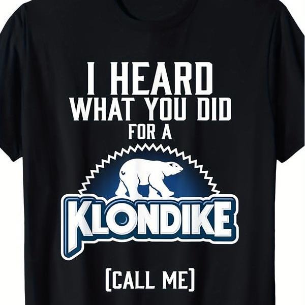 100% Cotton Swoosh HEARD WHAT YOU DID FOR WB shield KLONDIKE T-Shirt Summer Streetwear Golf Gift T-Shirt For Men Gunpla...