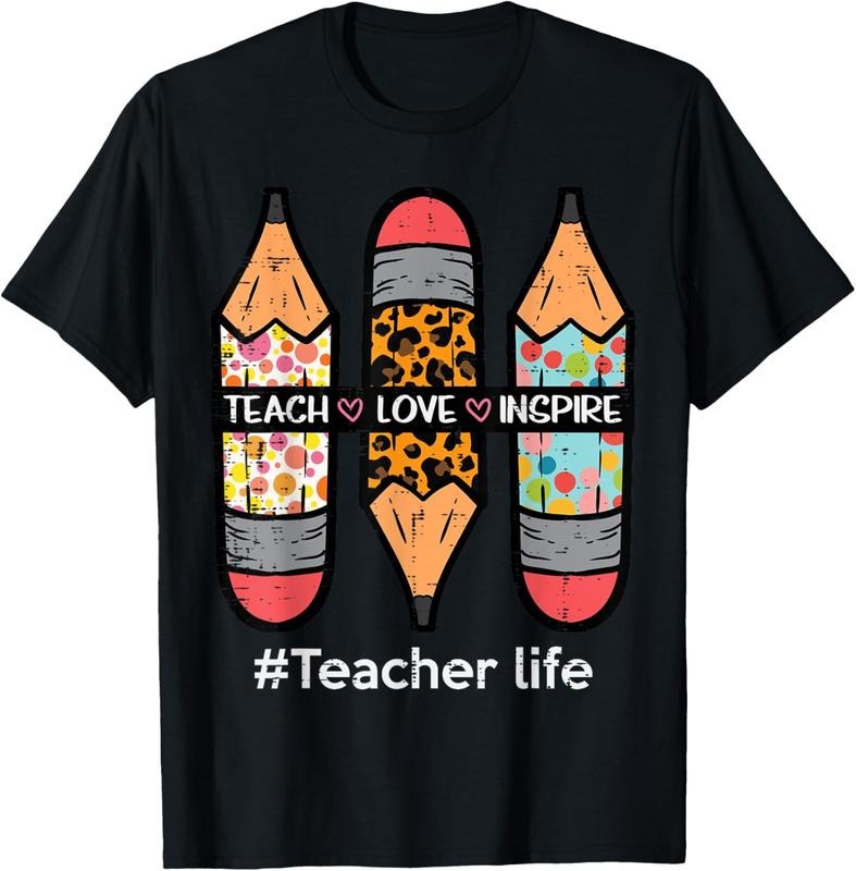 100% Cotton Teacher Life Teach Love Inspire Pencils Inspirational Women T-Shirt Hoodie, Sweatshirt | DripVista.com
