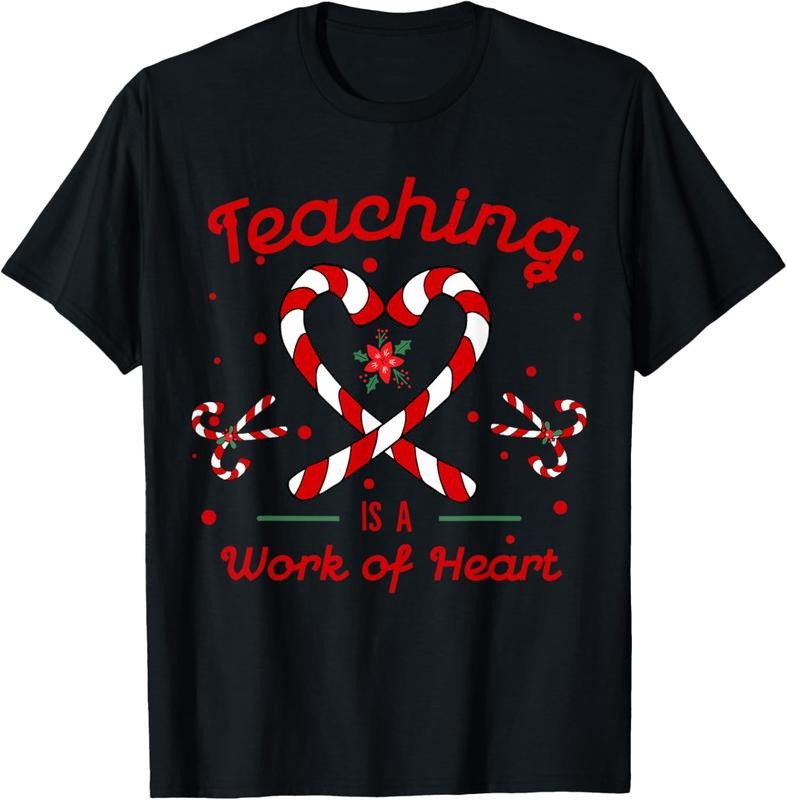 100% Cotton Teaching is a Work of Heart Christmas Teacher Candy Cane T-Shirt Hoodie, Sweatshirt | DripVista.com