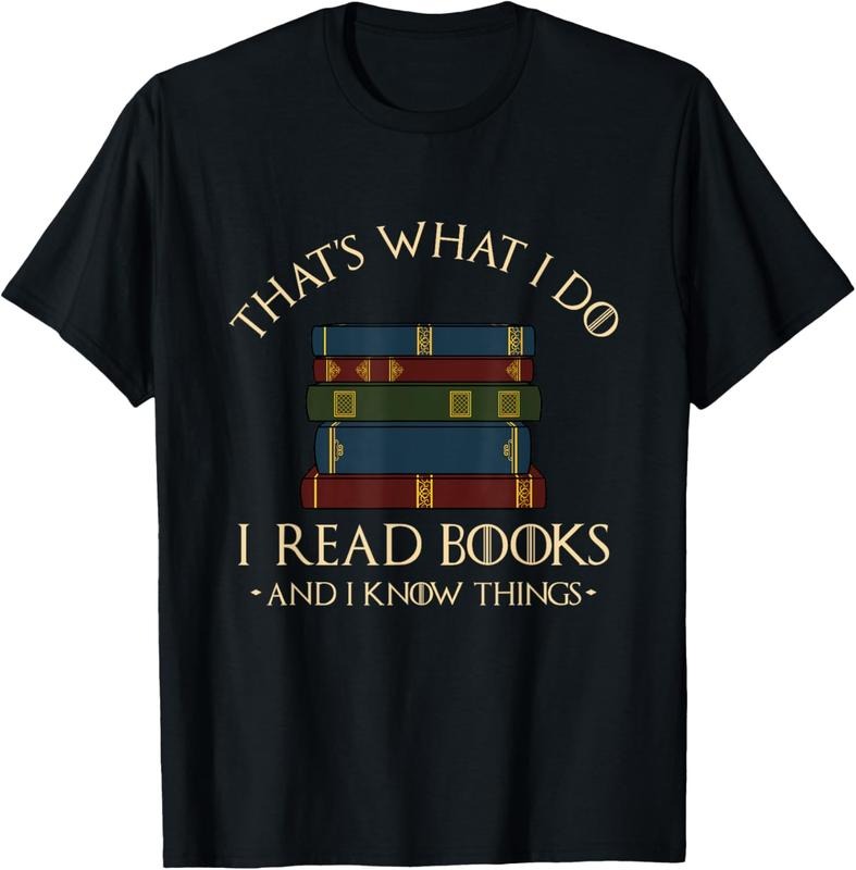 100% Cotton That's What I Do I Read Books And I Know Things - Reading T-Shirt Hoodie, Sweatshirt | DripVista.com