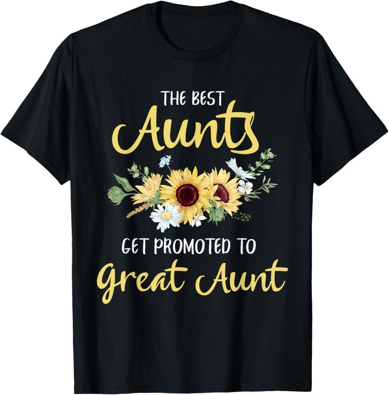 100% Cotton The Best Aunts Get Promoted To Great Aunt New Great Aunt T-Shirt Hoodie, Sweatshirt | DripVista.com