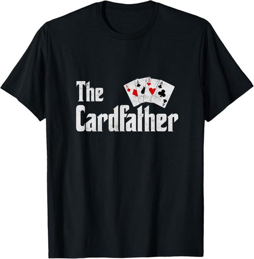 100% Cotton The Card Father Poker Game Cards Playing Dad Father's Dad T-Shirt Hoodie, Sweatshirt | DripVista.com