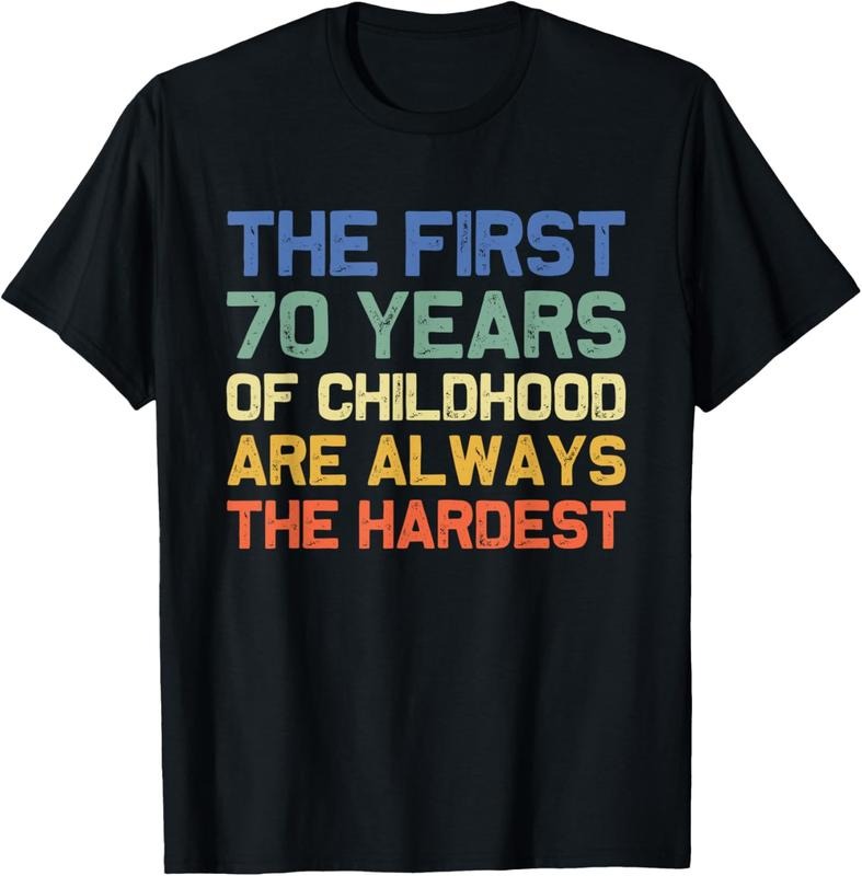 100% Cotton The First 70 Years hood Hardest Old 70th Birthday Funny T-Shirt Hoodie, Sweatshirt | DripVista.com